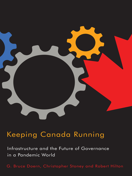Title details for Keeping Canada Running by G. Bruce Doern - Wait list